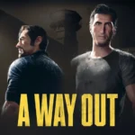 Giới thiệu game A Way Out Việt Hóa