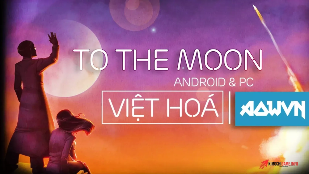 Giới thiệu game To the Moon Việt Hoá